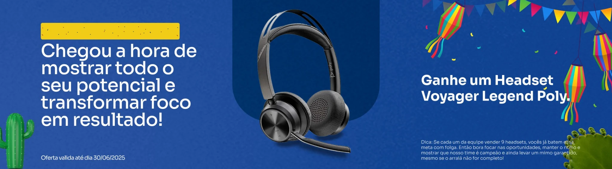 Banner Campanha Junina Headset Poly Voyager Legend