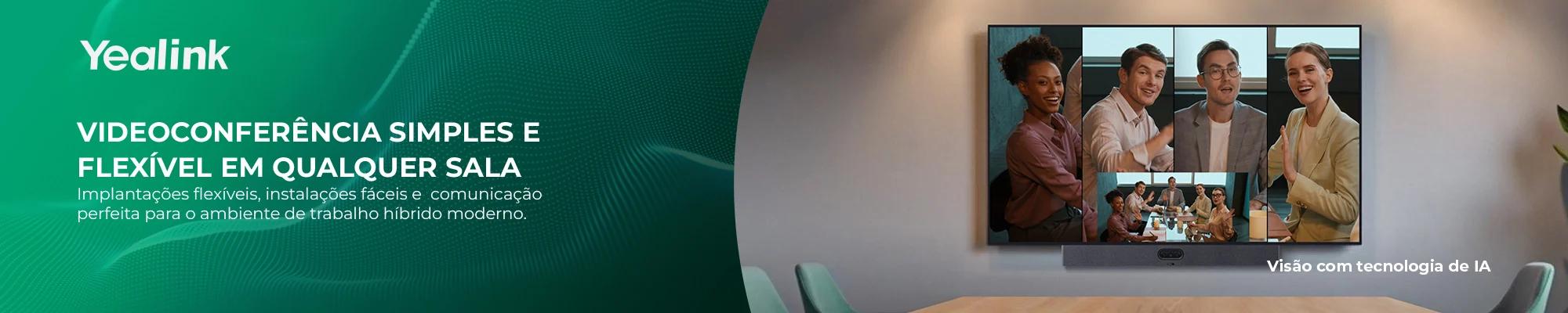 Banner Yealink Videoconferência Inteligente